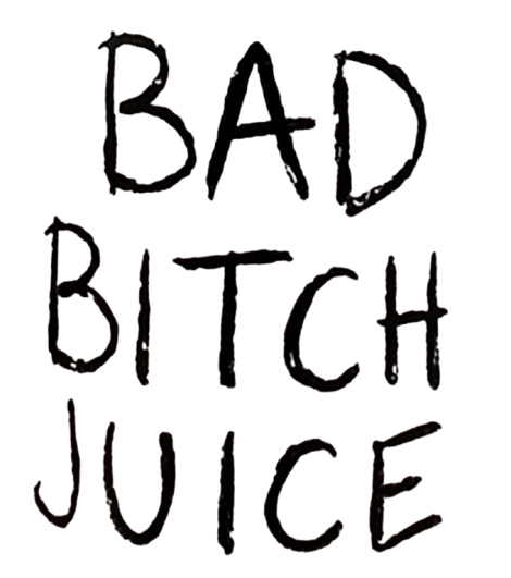 BAD BITCH JUICE MUG